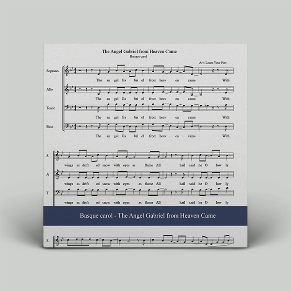 Basque Carol The Angel Gabriel from Heaven Came – Basque Carol - Learn Your Part